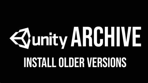 unity versions|unity old versions.